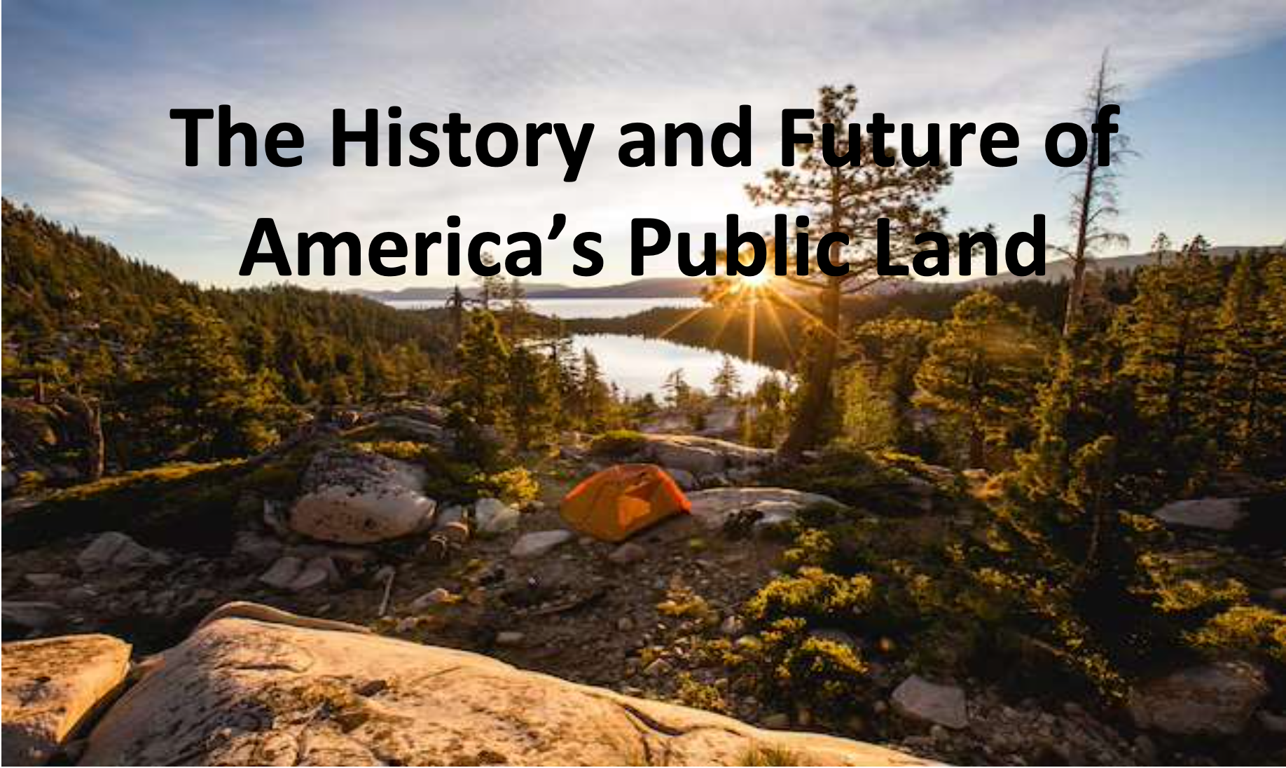The History and Future of America's Public Land